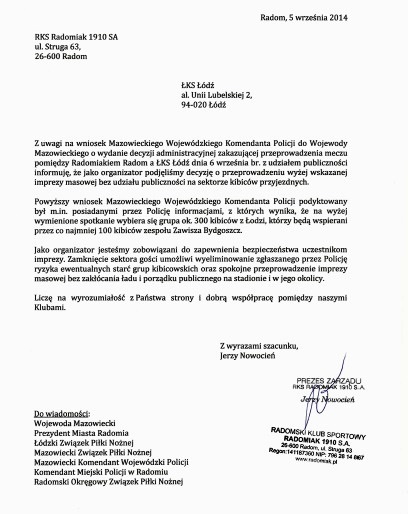 Pismo wysłane przez prezesa Radomiaka Radom do Łódzkiego Klubu Sportowego informujące o rozegraniu sobotniego meczu bez udziału kibiców gości.