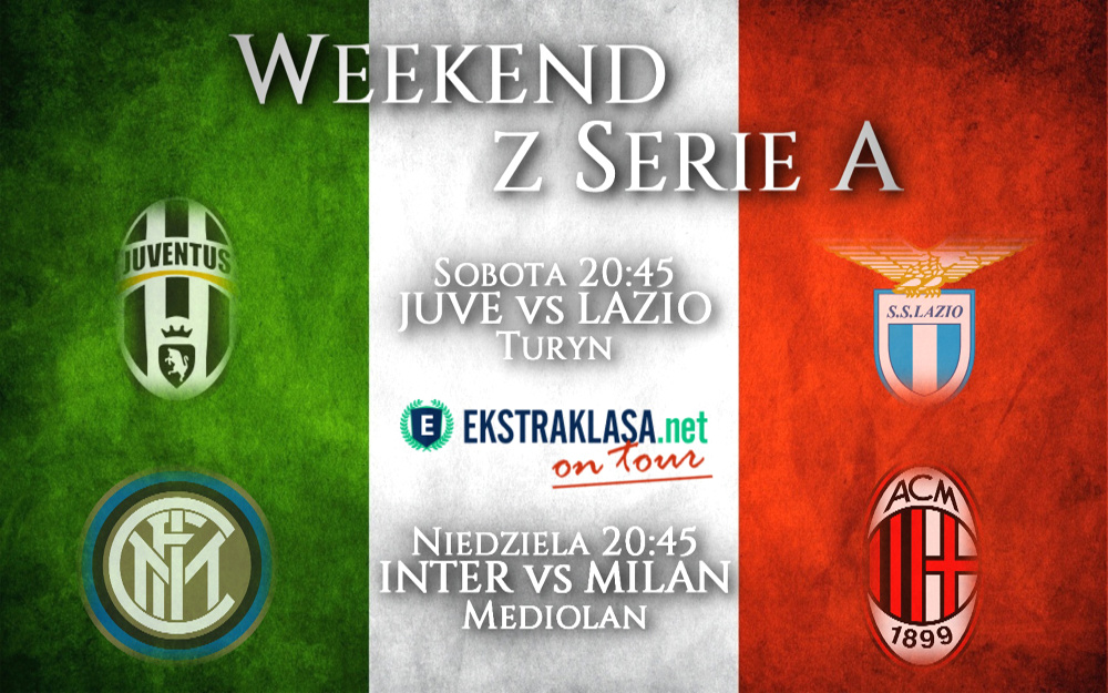 Weekend z Seria A: Będziemy na Juventus Stadium i San Siro