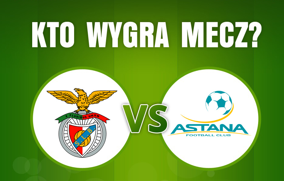 Benfica - FK Astana